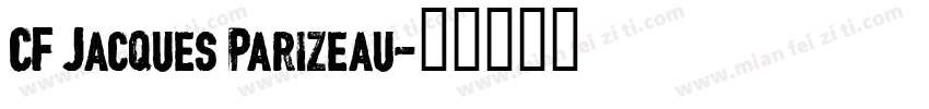 CF Jacques Parizeau字体转换